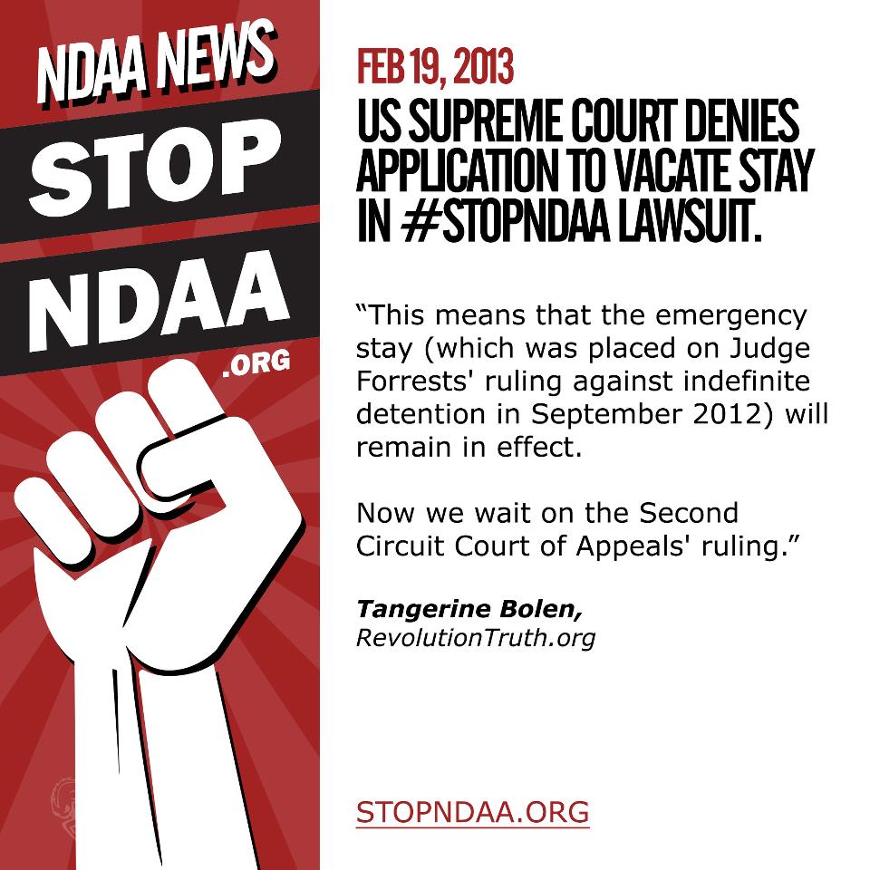 US Supreme Court DENIES application to vacate stay in StopNDAA lawsuit. Stop the NDAA!